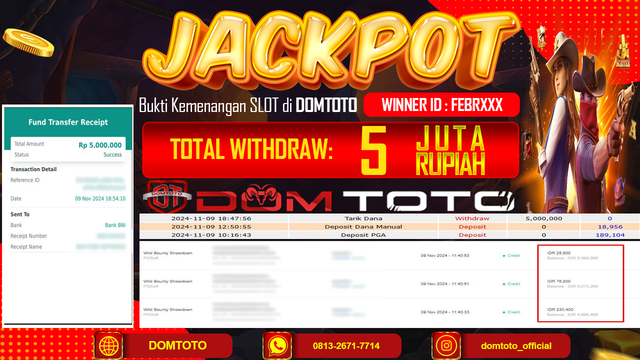 JACKPOT SLOT WILD BOUNTY HUNTER 09 NOVEMBER 2024